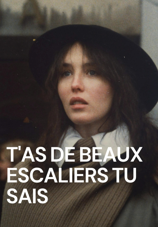 T’as de beaux escaliers, tu sais